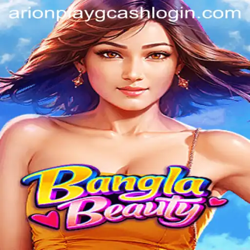 BanglaBeauty: Exploring the Revolutionary Gaming Experience