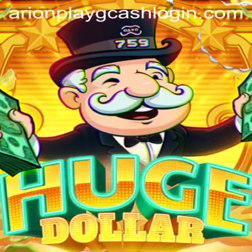 Exploring the Thrills of HugeDollar and the Arionplay GCash Login Experience