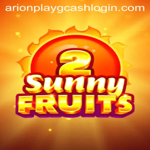 SunnyFruits2: Dive into a Bountiful Gaming Experience