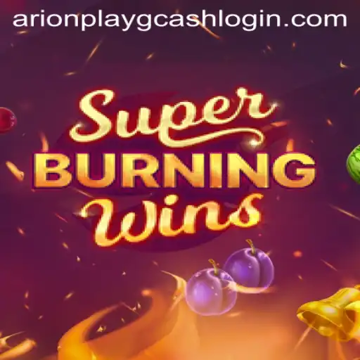 Exploring SuperBurningWins: A Riveting Gaming Experience and GCash Integration